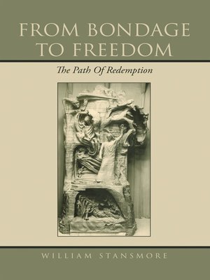 cover image of From Bondage to Freedom